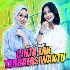 Download Lagu Indri Novita - Cinta Tak Terbatas Waktu Ft Sefti Dwi Ageng Music.mp3
