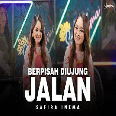 Safira Inema - Berpisah Diujung Jalan Mp3 Download