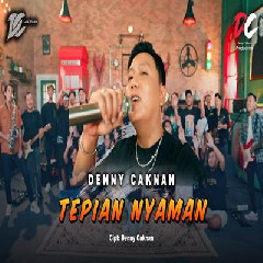 Denny Caknan - Tepian Nyaman DC Musik Mp3 Download