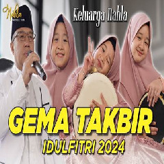 Download Lagu Keluarga Nahla - Gema Takbir 2024.mp3