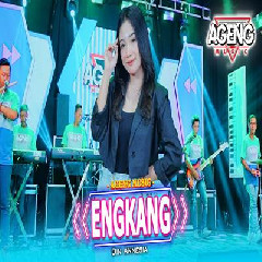 Din Annesia - Engkang Ft Ageng Music Mp3 Download