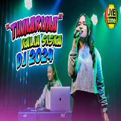 Kalia Siska - Dj Tumarima Mp3 Download