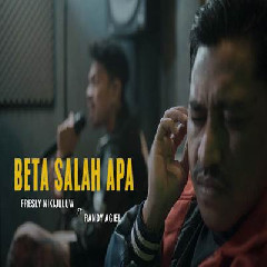 Fresly Nikijuluw - Beta Salah Apa Feat Randy Agiel Sapulette Mp3 Download