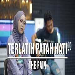 Indah Yastami - Terlatih Patah Hati The Rain Mp3 Download