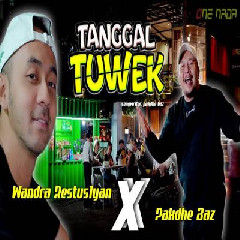 Wandra Restusiyan - Tanggal Tuwek Ft Pakdhe Baz Mp3 Download