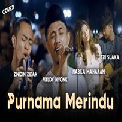 Valdy Nyonk - Purnama Merindu Feat Zidan, Nabila Maharani, Tri Suaka Mp3 Download